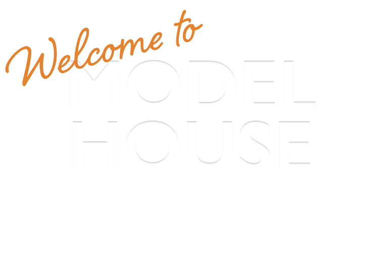 Welcome to MODEL HOUSE